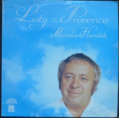 Miroslav Horníček - Listy z Provence - 1974