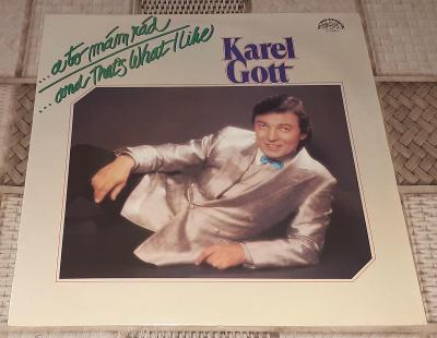 LP - Karel Gott - A to mám rád (Supraphon 1983) / Luxusní stav!