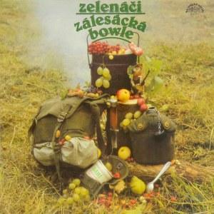 Zelenáči / Greenhorns - Zálesácká Bowle Vinyl/LP