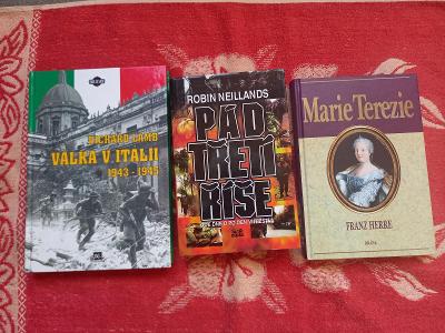 3 Knihy MARIE TEREZIE,VÁLKA V ITÁLII,PÁD TŘETÍ ŘÍŠE 