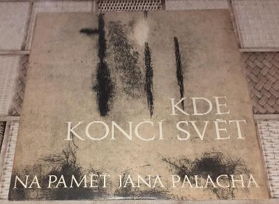 LP - Kde končí svět (Na paměť Jana Palacha) (Ariston 1969) Perf.stav!