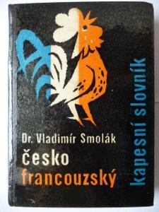 Česko-francouzský kapesní slovník - Dr. Vladimír Smolák - SPN 1960