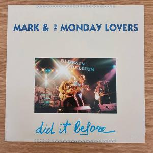 Mark & The Monday Lovers – Did It Before (1991)