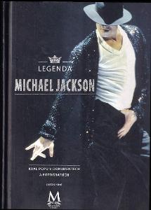 Prodám knihu Legenda Michael Jackson - král POPu v dokumentech