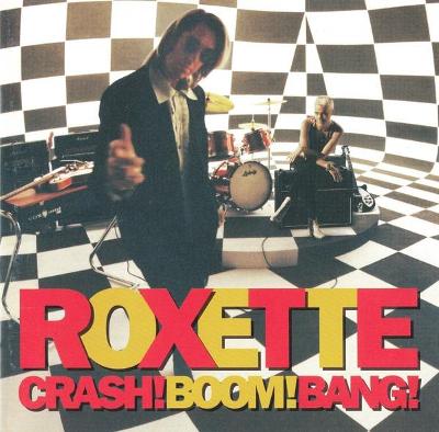 CD Roxette – Crash! Boom! Bang! (1994)