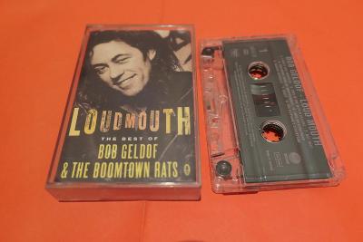 MC kazeta The Best of Bob Geldof + The Boomtown Rats - Loud Mouth