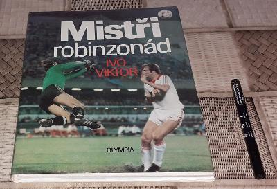 Kniha - Ivo Viktor - Mistři robinzonád (Olympia 1988)