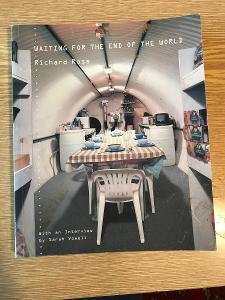 Waiting for The end of The world - Richard Ross