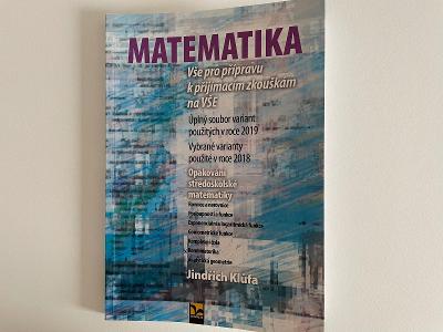 Kniha Učebnice Matematika Vše pro přípravu k přijímacím zkouškám VŠE