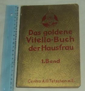 Das goldene Vitello - Buch der Hausfrau - 1. díl  móda zdraví kuchařka