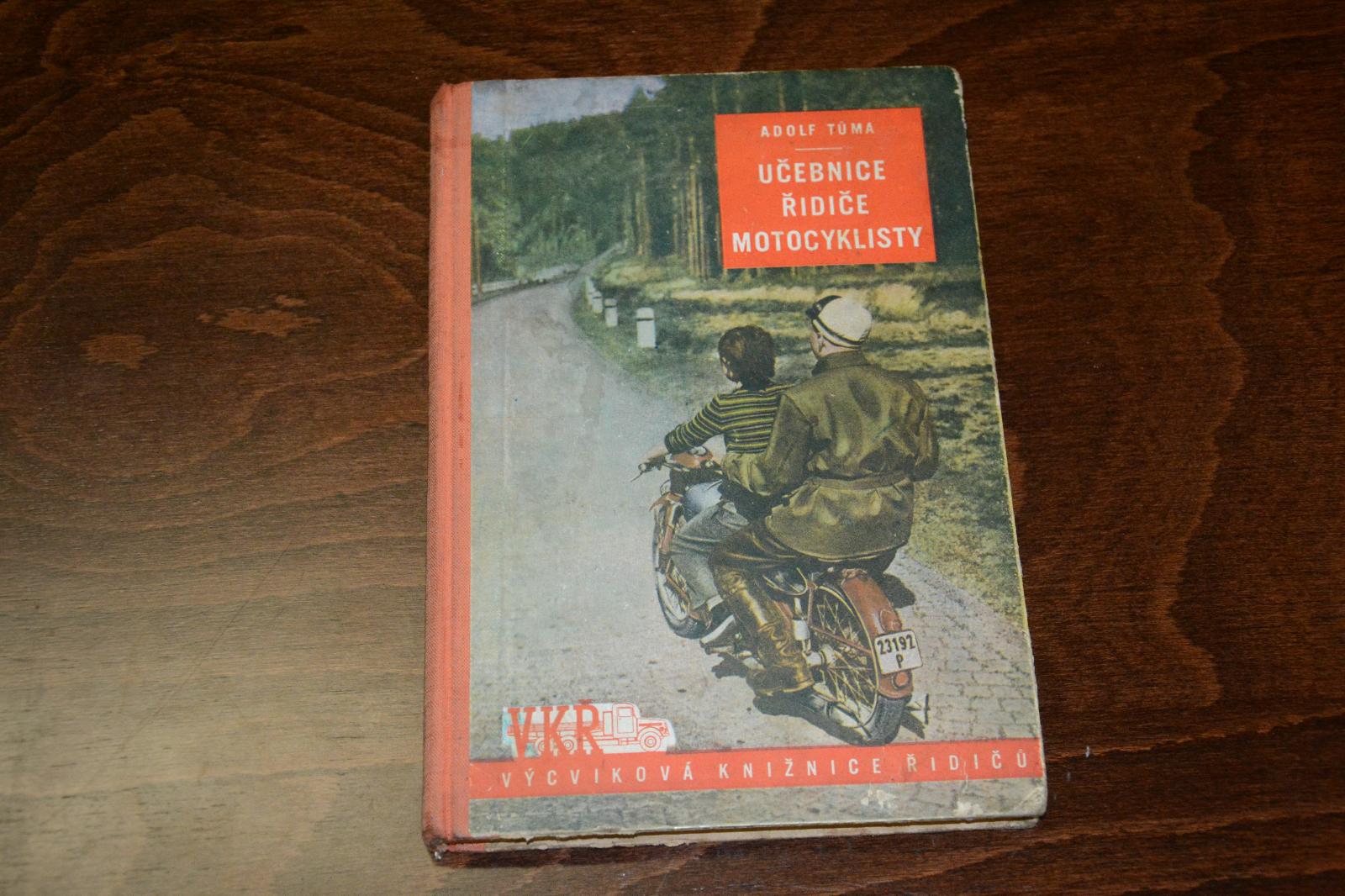 kniha - Učebnica vodiča motoristu Adolf Tůma z roku 1954 - Starožitnosti a umenie