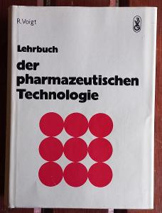 Lehrbuch der pharmazeutischen Technologie - R. Voigt - 1987