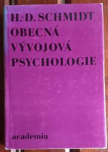 Obecná vývojová psychologie - H. D. Schmidt - 1978