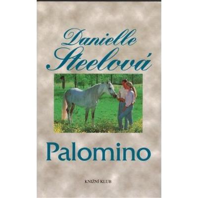 DANIELLE STEEL - Palomino