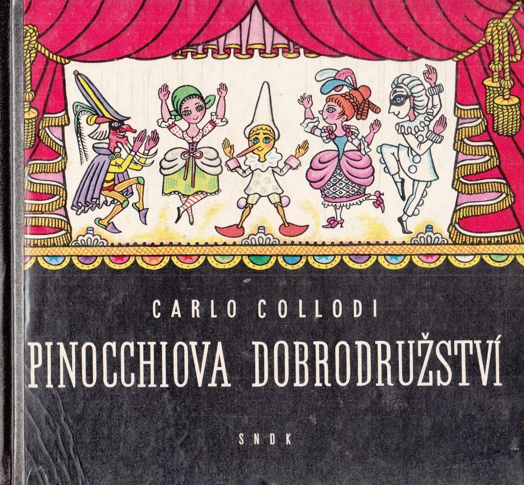 Carlo Collodi - Pinocchiove dobrodružstvo - Knihy