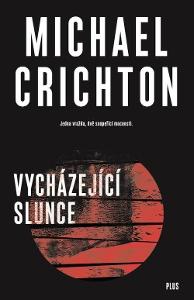 Michael Crichton Vycházející slunce  