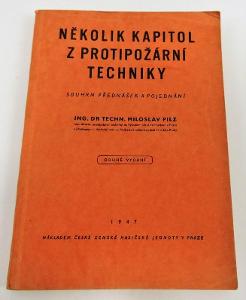 Několik kapitol z protipožární techniky 1947