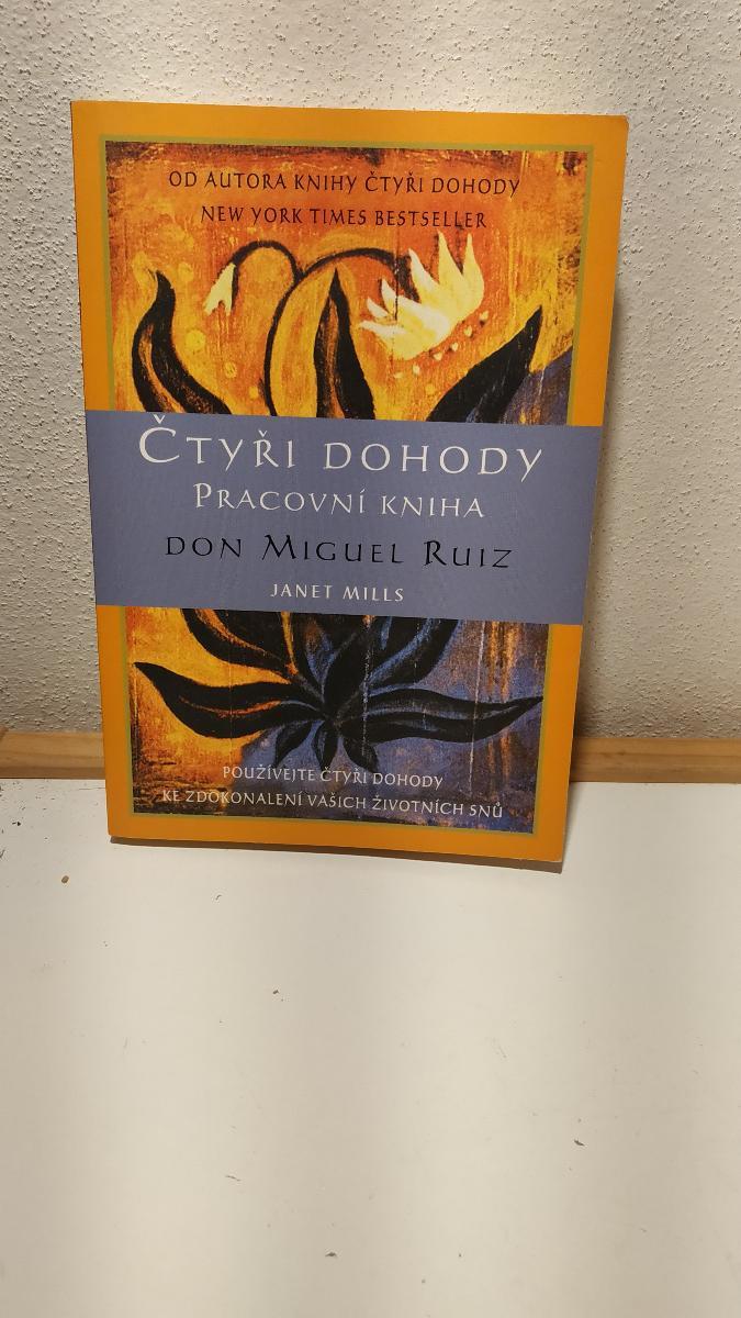 Kniha / esoterika - Čtyři Dohody Don Miguel Ruiz - Odborné knihy