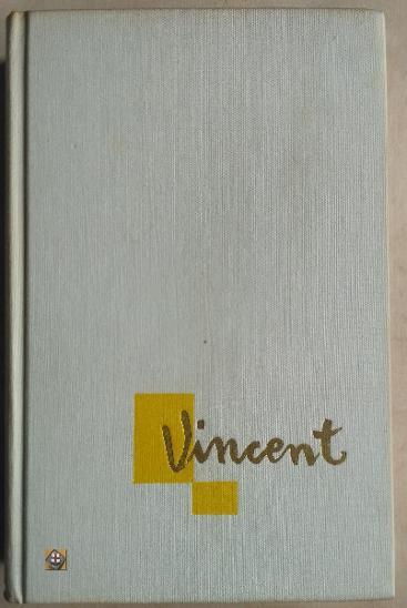 Smäd po živote, Román o Vincentovi van Goghovi - Stone, Irving - Knihy a časopisy