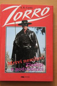 S. R. CURTIS - Zorro - Mrtví nemluví / Zloději a podvodníci
