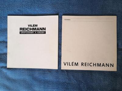 VILÉM REICHMANN - 2 x katalog k výstavě (1983, 1990/91)