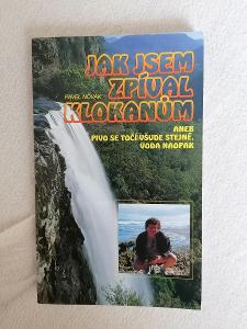 Kniha Pavel Novák - Jak jsem zpíval klokanůn