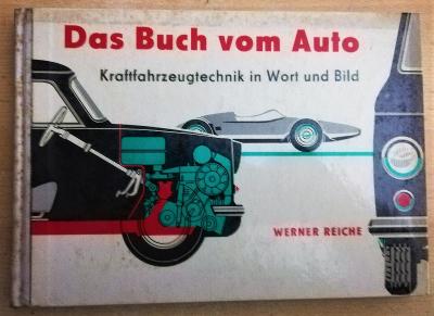 DAS BUCH VOM AUTO - fungování auta slovem i obrazem. Unikát v němčině.