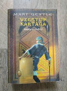 Mary Gentle - Vzestup Kartága 