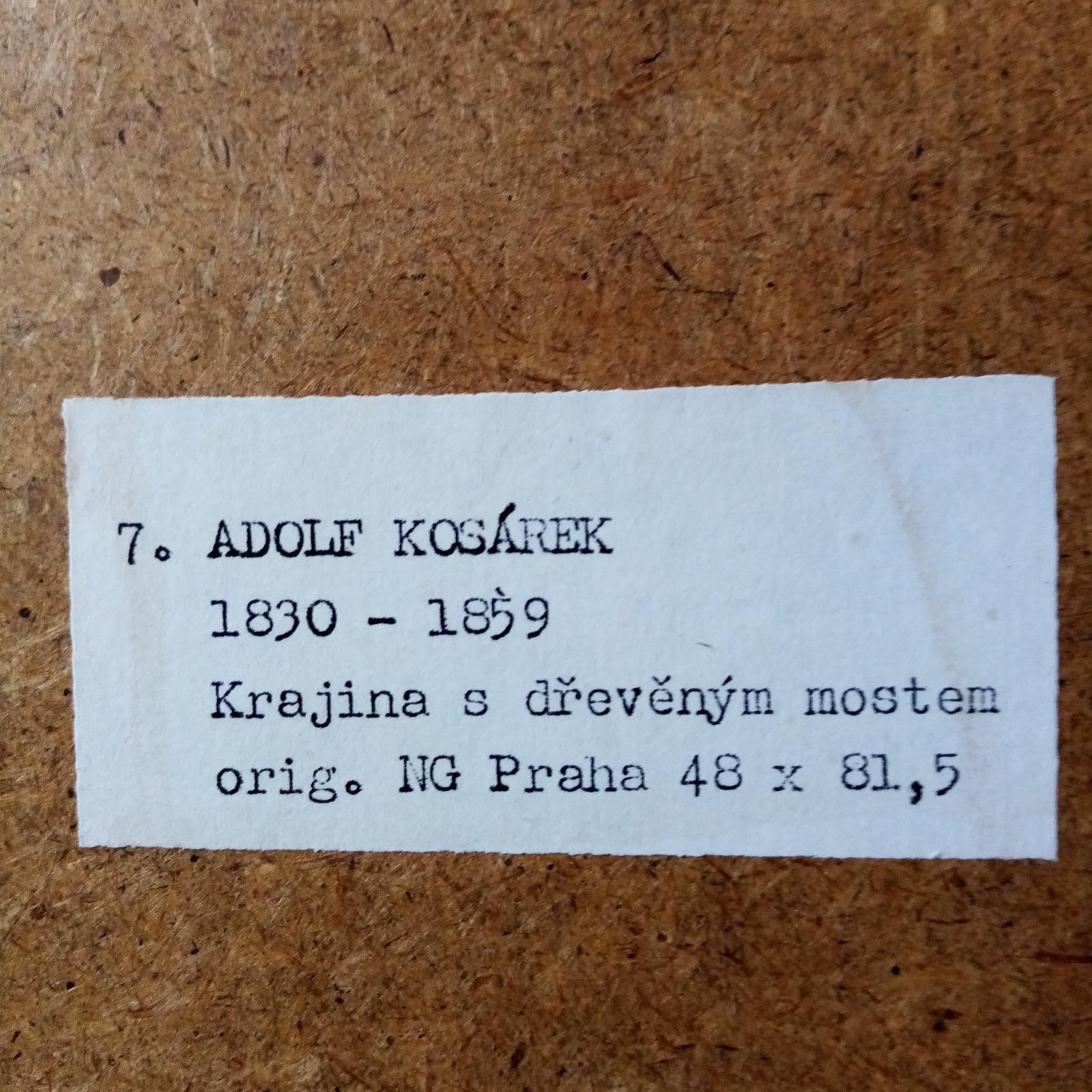 obraz - KRAJINA S DŘEVĚNÝM MOSTEM, reprodukce, Adolf Kosárek - Umění