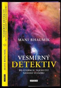 MANI BHAUMIK - Vesmírný detektiv