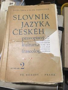 Slovník jazyka českého - pravopisný, kulturní, fraseologický 1935