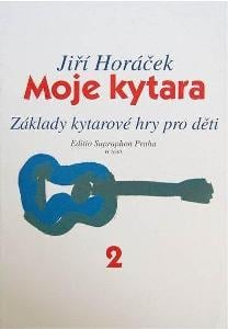 Moje kytara 2, Základy kytarové hry pro děti - Jiří Horáček