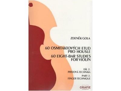 60 osmitaktových etud pro housle, 2.díl - Zdeněk Gola