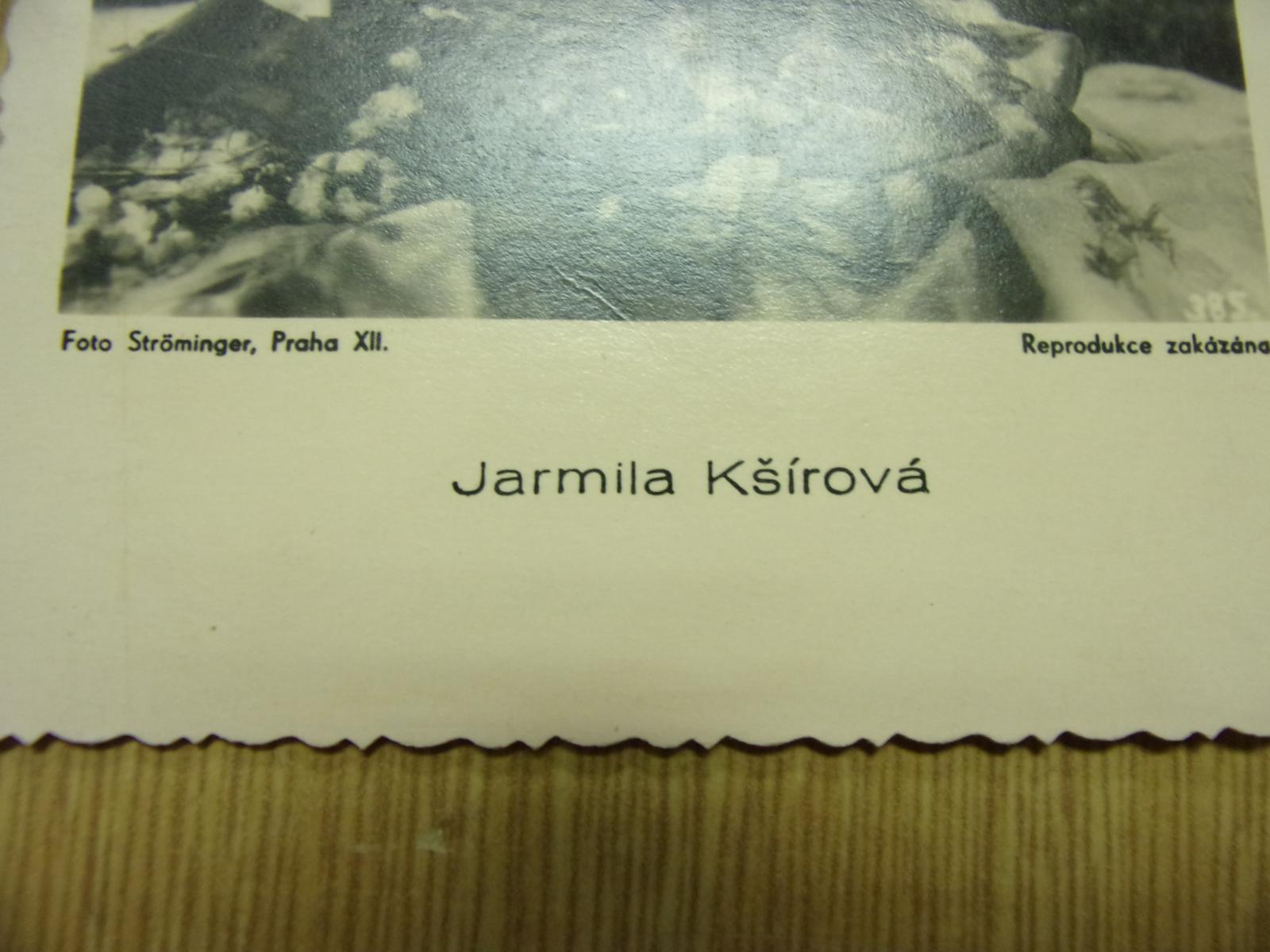 Stará fotografie, pohlednice Jarmila Kšírová, herečka, operní pěvkyně - Pohlednice