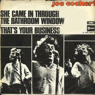 JOE COCKER-SHE SAME IN THROUGH THE BATHROOM WINDOW 1969.