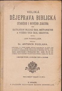 VELIKÁ DĚJEPRAVA BIBLICKÁ 1917