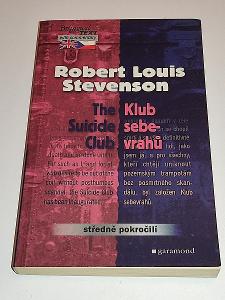 ROBERT LOUIS STEVENSON : THE SUICIDE CLUB / KLUB SEBEVRAHŮ