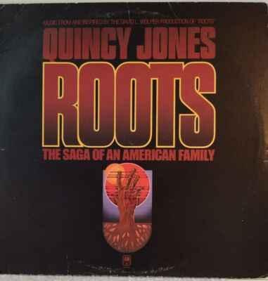 LP Quincy Jones - ...Roots, 1977 EX