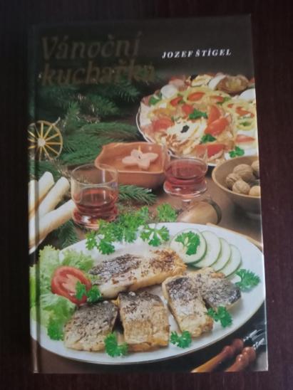 Vianočná kuchárka - Jozef Štígel, 1991 - Knihy a časopisy