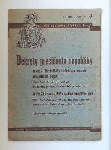 1945 | Dekrety presidenta o konfiskaci majetku zrádců