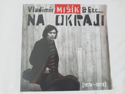 Vladimír Mišík & Etc… – Na Okraji [1976 - 1978]/clear vinyl 255/300
