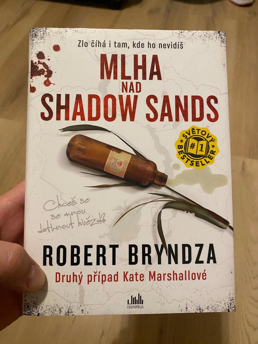 Robert Bryndza - MLHA NAD SHADOW SANDS - Knihy a časopisy