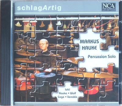 CD - Markus Hauke: Percussion Solo – schlagArtig  (nové ve folii)
