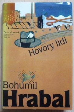 Bohumil Hrabal - HOVORY LIDÍ