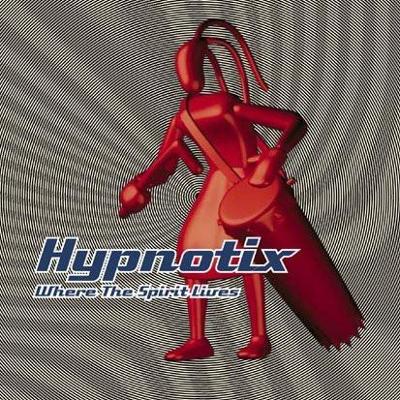 CD - HYPNOTIX - Where The Spirit Lives 