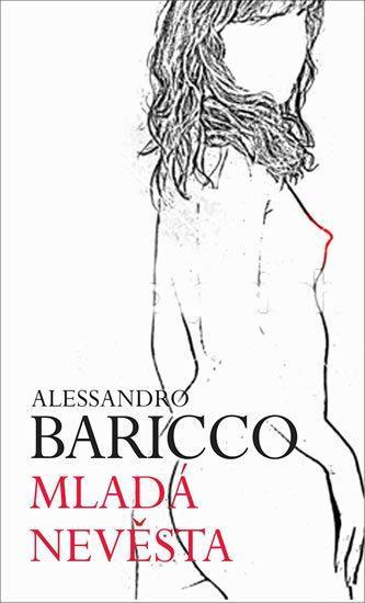 Mladá nevěsta Alessandro Baricco