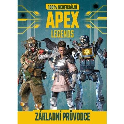Kniha Apex Legends - 100% neoficiální základní průvodce ­