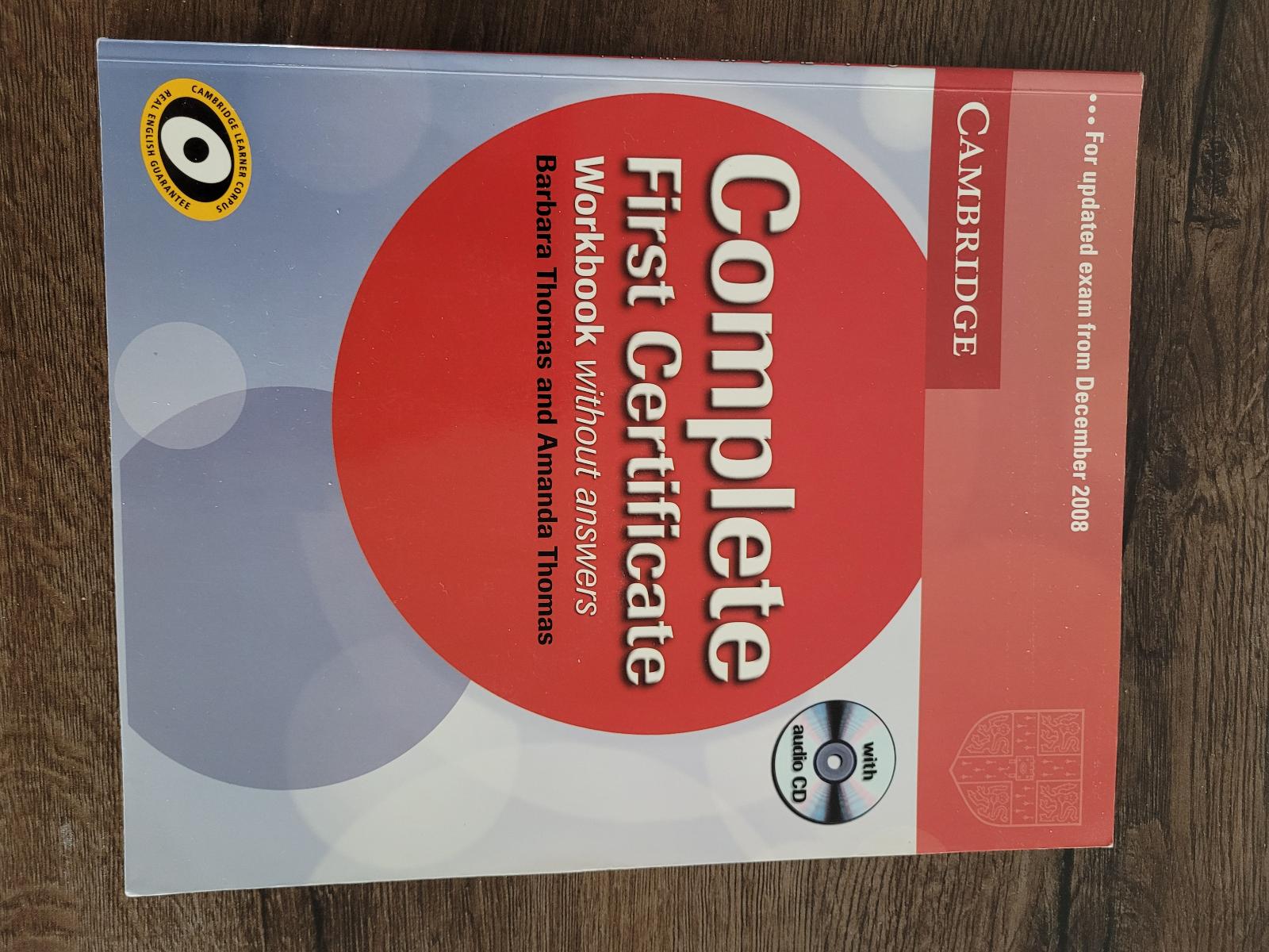 Cambridge Complete First Certificate workbook with answers - Učebnice