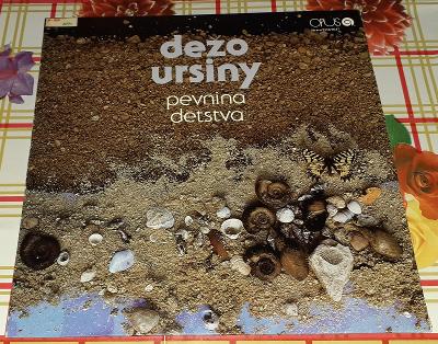 LP - Dežo Ursiny - Pevnina detstva (příloha) (Opus 1978) Luxusní stav!