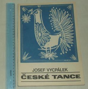 České tance - J. Vycpálek - výbor řada I. tanec